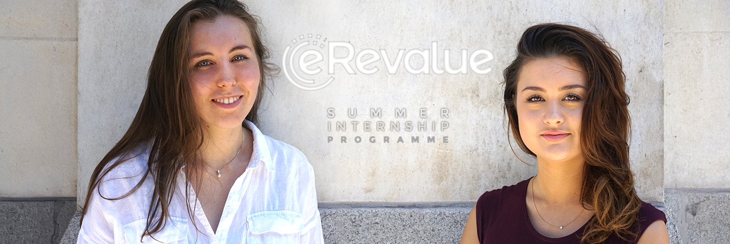 Freya Renton and Rina Ansell - eRevalue's Summer Internship Programme